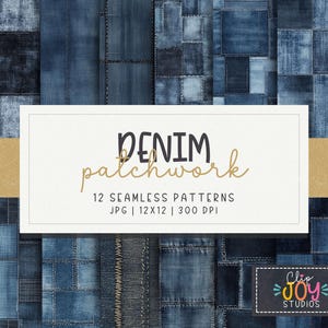 May include: A digital artwork showcasing a denim patchwork design. The image displays the text "DENIM patchwork" and "12 SEAMLESS PATTERNS JPG | 12x12 | 300 DPI". The background is a collage of different denim textures and stitching.