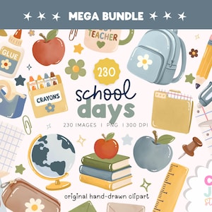 May include: A digital collection of 230 school-themed illustrations featuring a backpack, globe, books, apples, glue, crayons, scissors, and stationery. The text reads MEGA BUNDLE, school days, 230 IMAGES | PNG | 300 DPI, and CLIP JOY STUDIOS.