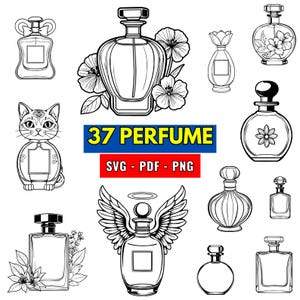 May include: A set of 37 black and white line art perfume bottle illustrations. The illustrations include various styles of perfume bottles, some with flowers, a cat, and angel wings. The text "37 PERFUME" is in a blue box with white letters. The text "SVG - PDF - PNG" is below the blue box.