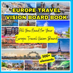 Puede incluir: Un tablero de visión de viajes con destinos europeos, como la Torre Eiffel y los Alpes suizos. El texto incluye "EUROPE TRAVEL VISION BOARD BOOK" y "All You Need for Your Europe Travel Vision Board." Contiene "500+ elementos."
