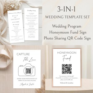 May include: A 3-in-1 wedding template set featuring a white wedding program with black text, a photo sharing sign with a camera icon and QR code, and a honeymoon fund sign with a QR code in a rose gold frame, all displaying sample names and text.