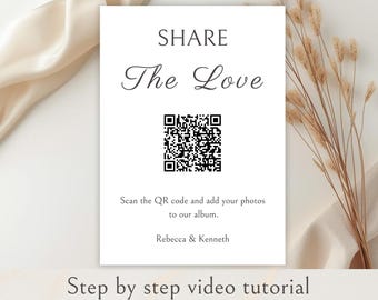 Share The Love QR Code Sign, Printable Wedding Photo Sign, Wedding QR Code Sign For Photos, QR Code Wedding Sign