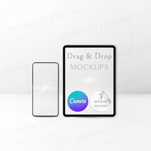 May include: A digital mockup set featuring a smartphone and a tablet with black frames. The tablet screen displays the text Drag & Drop MOCKUPS, a circular Canva logo, and a white sticker graphic with the text 3 MOCKUPS INCLUDED.