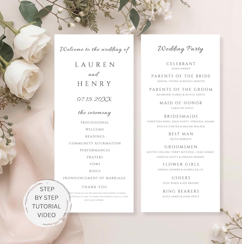 May include: Two white wedding programs with elegant black text. One program reads "Welcome to the wedding of LAUREN and HENRY" with the date 07.15.20XX. The other lists the wedding party, including the celebrant, parents, and bridal party.