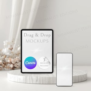 May include: A tablet and a smartphone with blank white screens displayed on a circular white platform. The tablet screen features the text Drag & Drop MOCKUPS, a Canva logo, and a circular badge stating 3 MOCKUPS INCLUDED in black and gray text.