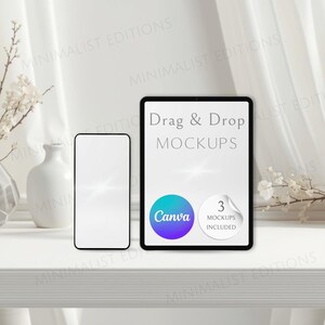 May include: A digital mockup set featuring a smartphone and a tablet with a blank white screen. The tablet displays the text Drag & Drop MOCKUPS, a Canva logo, and a circular badge stating 3 MOCKUPS INCLUDED. The devices are set against a white background.
