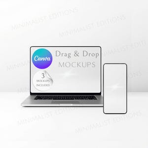May include: A silver laptop and a black smartphone are displayed on a white surface. The laptop screen shows the text "Drag & Drop MOCKUPS" with a Canva logo and a sticker that says "3 MOCKUPS INCLUDED". The image is a mockup for digital design.