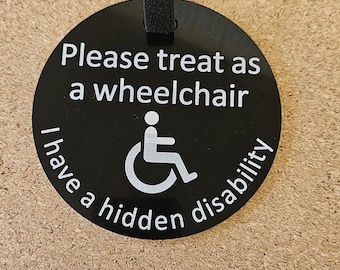 Personalised coloured tag,Please Treat as wheelchair sign Tag for disability pushchairs,Special Needs Hidden Disabilities, Disabled,Autistic