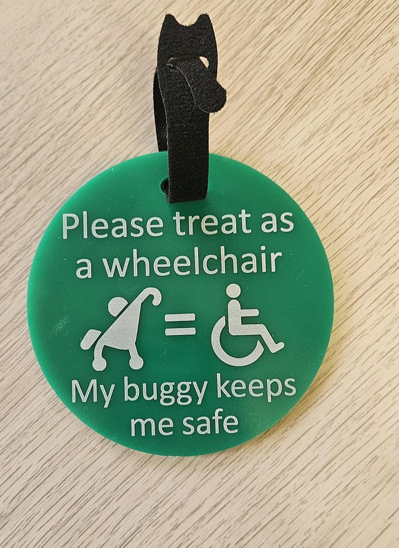 Personalised Please Treat as wheelchair sign Tag for disability pushchairs,Special Needs Hidden Disabilities, Disabled, Autistic, SEN image 6