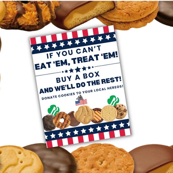 If You Can't Eat 'Em, Donate 'Em - Girl Scout Cookie Booth Sign
