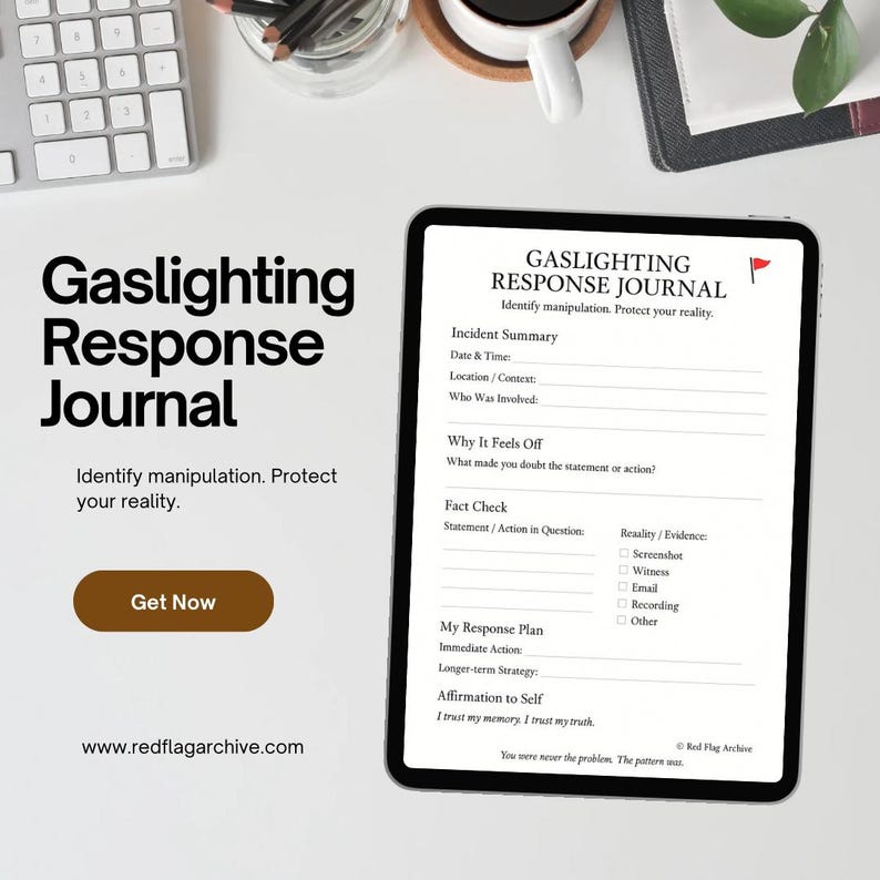 Minimalist product photo of a printed Gaslighting Response Journal page on a neutral beige desk, designed for documenting and fact-checking manipulation or emotional abuse incidents. Clean, modern aesthetic with a small red flag icon symbolizing awareness and boundaries.