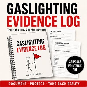 Puede incluir: Un cuaderno de espiral Gaslighting Evidence Log con una portada blanca que muestra una figura de palo sosteniendo una bandera roja. El texto dice Gaslighting Evidence Log y Red Flag Archive. Incluye páginas PDF imprimibles para registros.