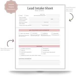 May include: A printable real estate lead intake sheet with sections for buyer/seller information, property details, and lead source. The sheet includes checkboxes for property types and a space for additional information. The design is in shades of white and pink.