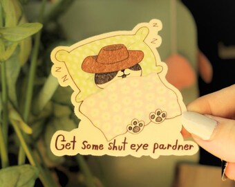 Get Some Shut Eye Self Care Cowboy Cat Sticker