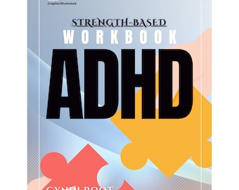 Strength-Based ADHD Workbook