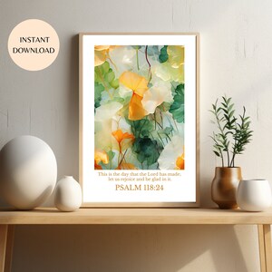 Psalm 118:24 mehrfarbige botanische Design Wand Kunst druckbare, dies ist der Tag, christlich religiöse Bibel Vers Druck SOFORT DOWNLOAD, KARTE 11