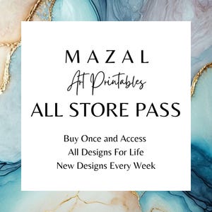 Paquete de tienda completa, descargas instantáneas de arte mural con pases para todas las tiendas, imprimibles de Mazal Art, acceso ilimitado a todas las impresiones digitales de por vida MAP10