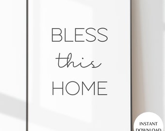 Bless This Home Print: Minimalist Affirmation Art (Digital Download)