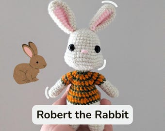 Robert the Rabbit Amigurumi Pattern – PDF Crochet Bunny Pattern, Easy Easter Toy, Handmade Plush DIY