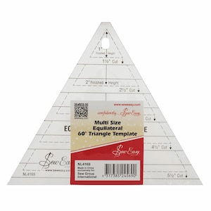 May include: A clear, triangular sewing template with measurements for cutting equilateral triangles. The template includes the text "Multi Size Equilateral 60° Triangle Template" and "Sew Easy". Measurements are in inches, equivalent to cm.
