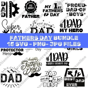 Fathers Day  Bundle Svg/Png/Jpg, Fathers Day Svg Bundle, Dad PNG, Father JPG, Best dad ever SVG, Svg Cut Files For Cricut