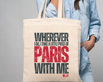 Custom Paris Tote Bag: Romantic Travel Quote, Monogrammed Cotton Canvas