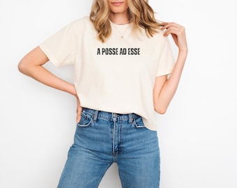 A Posse Ad Esse Boxy Tee, Latin Philosophy Quote, Philosophy Student Top 100% Cotton