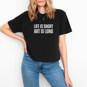 Life is Short Art is Long Boxy Tee, Vita Brevis Ars Longa Quote, Medical Student Top 100% Cotton