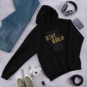 Stay Gold Outsiders Hoodie