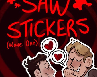 SAW STICKERS - Wave One!