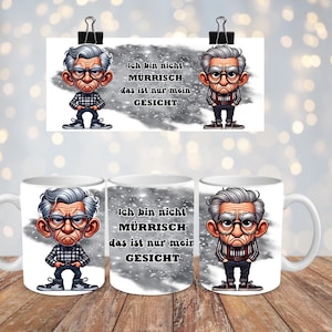 Grumpy old man with saying, German, 11 OZ mug template, sublimation printing, digital download, PNG