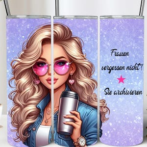 Mujeres, no olviden... con dicho diseño alemán Plantilla de vaso delgado de 20 oz Envoltura sin costuras Sublimación Descarga digital Impresión PNG