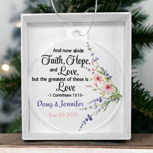 1 Corinthians 13:13 Personalized Christian Wedding Ornament Engagement Gift Our First Christmas Wedding Custom Bible Verse Love Ornament