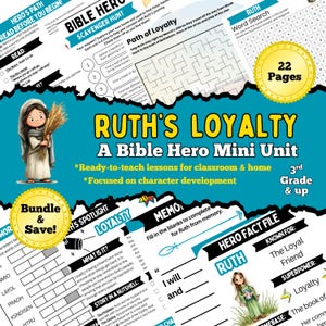 May include: A 22-page Bible Hero mini unit titled Ruth's Loyalty for 3rd grade and up. The educational material features a cartoon illustration of Ruth, a scavenger hunt, a maze, a word search, a hero fact file, and lessons on character development.