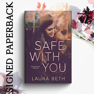 Signed copy of Safe With You