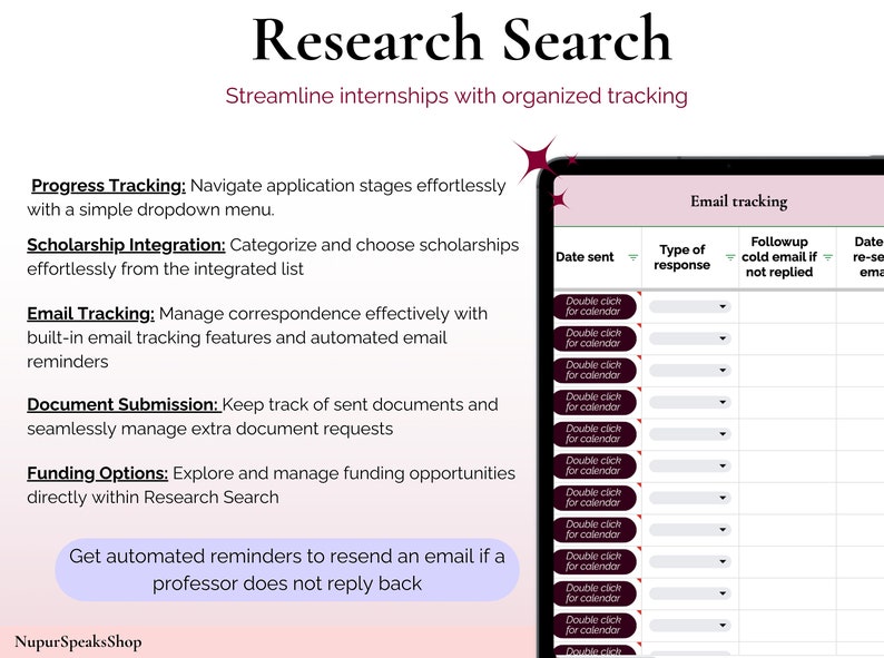 May include: A screenshot of a computer screen showing a spreadsheet with the title "Email tracking". The spreadsheet has columns for "Date sent", "Type of response", "Followup cold email if not replied", and "Date re-sent email". The spreadsheet is used to track emails sent for internships and scholarships.