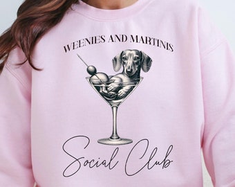 Weenies and Martinis PNG, Martini Cocktail Lover Dachshund PNG Digital Download, Funny Wiener Dog Social Club Sublimation Design