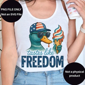 Tastes Like Freedom PNG, Funny Duck Digital Download, Duck Hunting Sublimation PNG, 4th of July Duck Patriotic Sublimation png