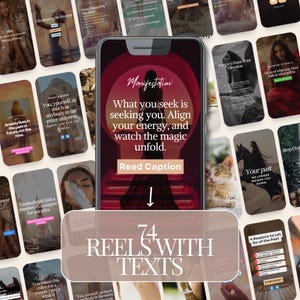 May include: A collage of images with text overlays on a phone screen. The main image shows a red background with a woman in a black dress standing in a doorway. The text reads "Manifestation: What you seek is seeking you. Align your energy, and watch the magic unfold. Read Caption". The text "74 Reels with Texts" is in a large font at the bottom of the image.