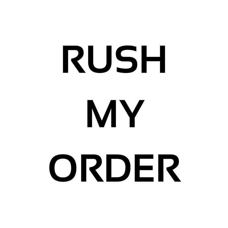 Rush My Order Etsy