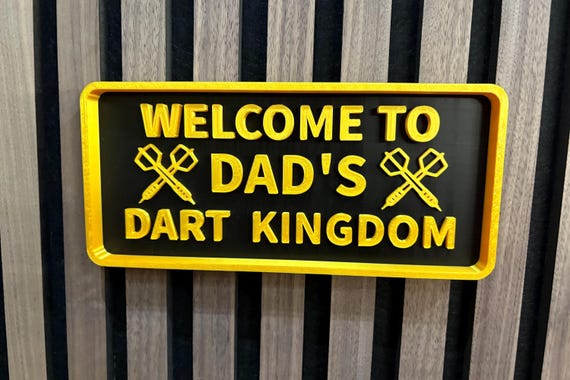 Welcome to Dad's Dart Kingdom Sign – Wall Sign for Dart Room – Custom Colours – Man Cave Gift – Darts Room Decor - M3 mounting tape included