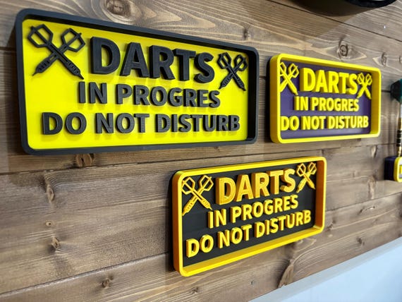 Custom Colour Dart Game Sign - Perfect for Your Man Cave! Darts in Progress Do Not Disturb | Great Gift Idea! - M3 mounting tape included