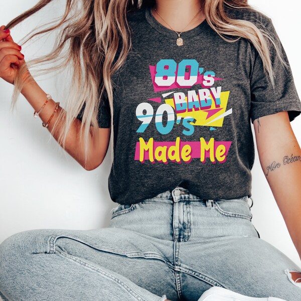 Retro-80er-Baby-90er-Made-Me Shirt, Retro Throwback T-Shirt, Vintage-inspiriertes Unisex Tee, Nostalgisches Fashion Top