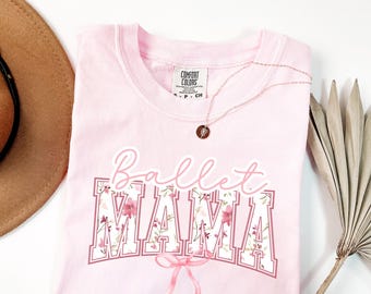 Comfort Colors Coquette Bow Ballet Mom Shirt