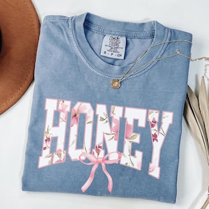 Honey Shirt Comfort Colors, Coquette Pink Bow Honey Tshirt , Honey Gift, Gifts For Honey, Floral Chinoiserie, Wildflowers, Pink Chinoiserie