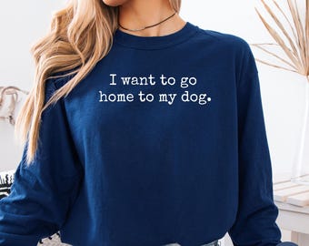 Comfort Colors Funny Dog Lover Shirt Long Sleeve, Dog Mom Gift