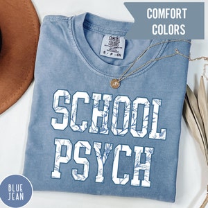 School Psych Shirt Comfort Colors, School Psychologist Shirt, School Counselor TShirt, School Psychologist Tee, Gift For School Psychologist