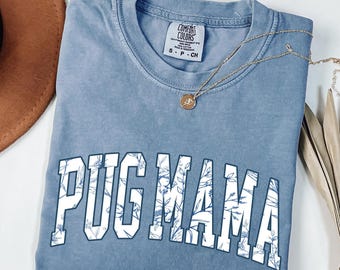 Comfort Colors Floral Pug Mama Shirt, Pug Dog Mom Gift