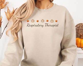 Fall Respiratory Therapist Sweatshirt, Thanksgiving Respiratory Therapy Crewneck Sweatshirts