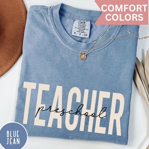 Comfort Colors® Preschool Teacher Shirt,  Shirt, Pre K Teacher Shirt, First Day Of Preschool Shirt, Teacher Gifts, Back To School Shirt
